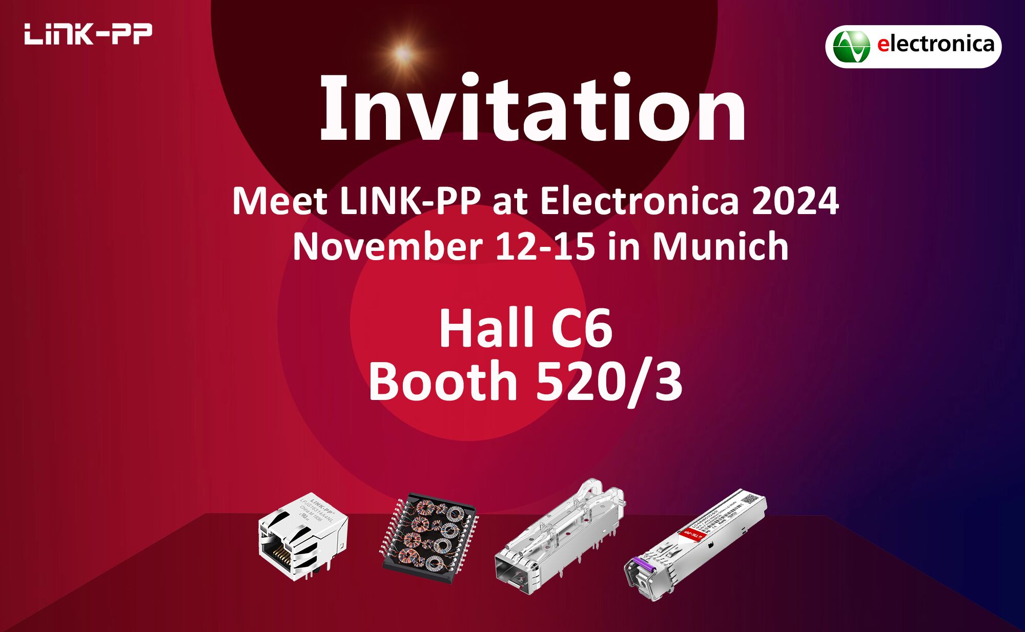 LINK-PP to Exhibit at Electronica 2024 in Munich, Germany &ndash; Join Us from November 12 to 15!